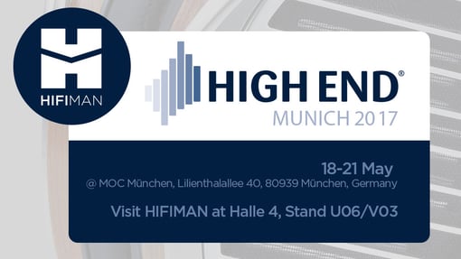 高端齐聚，HIFIMAN即将亮相德国慕尼黑High-End Munich国际音响展！